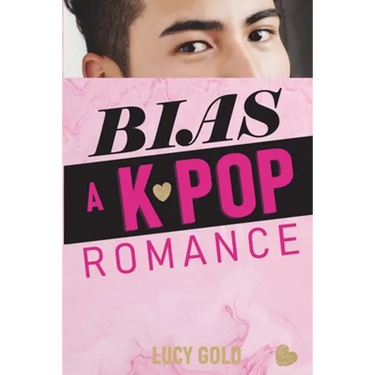 Bias - A K-pop Romance