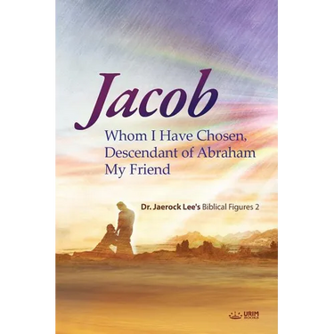 Jacob whom I Have Chosen, Descendant of Abraham, My Friend