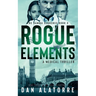 Rogue Elements: The Gamma Sequence Book 2