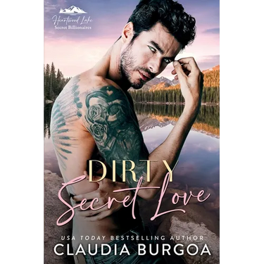 Dirty Secret Love