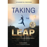 Taking the Leap: from Employee or Executive to Female Founder: from Employee or Executive to