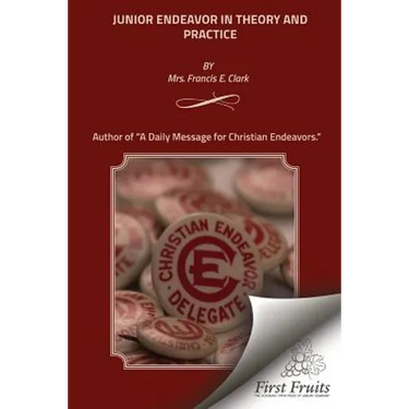 Junior Endeavor In Theory and Practice