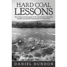 Hard Coal Lessons