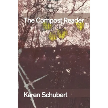 The Compost Reader