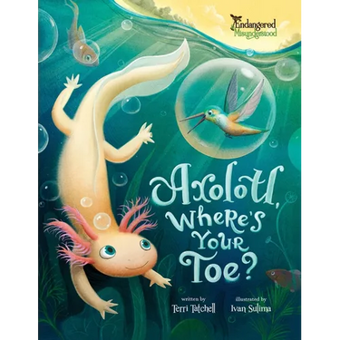 Axolotl, Where's Your Toe?