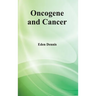 Oncogene and Cancer