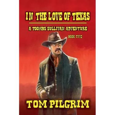 In The Love Of Texas