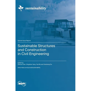 Sustainable Structures and Construction in Civil Engineering