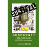 BUSCHCRAFT Handbook Survival Techniques