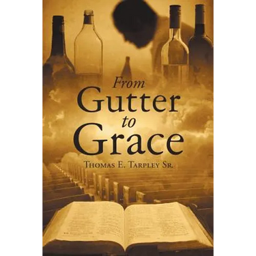 From Gutter to Grace