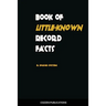 Book of Little-Know Record Facts