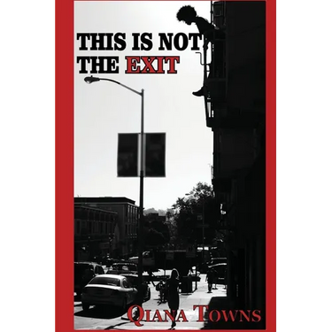 This is Not the Exit: poems