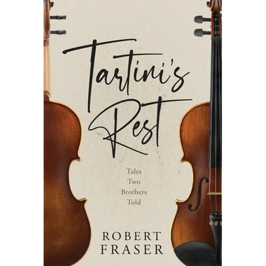 Tartini's Rest: Tales Two Brothers Told