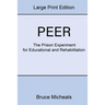 Peer: The Prison Experiment For Rehabilitation and Education