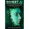 Invest AI Quantum: Top Quantum Computing, Machine Learning, and AI Companies Shaping the Future of Investing