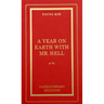 A Year on Earth with Mr. Hell