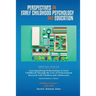 Perspectives on Early Childhood Psychology and Education Vol 4.2: Conceptualizing Perfectionism in Early Childhood Through the Lens of Perfectionism R