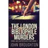 The London Bibliophile Murders
