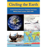 Circling the Earth: United States Plans for a Postwar Overseas Military Base System, 1942-1948