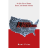 It Takes a Pillage: An Epic Tale of Power, Deceit, and Untold Trillions