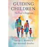 Guiding Children: The Goal is Happiness