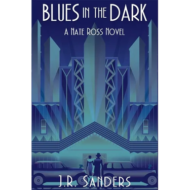 Blues in the Dark: A Nate Ross Novel