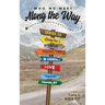 Who We Meet Along the Way