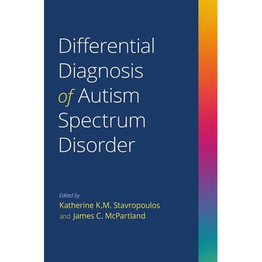 Differential Diagnosis of Autism Spectrum Disorder