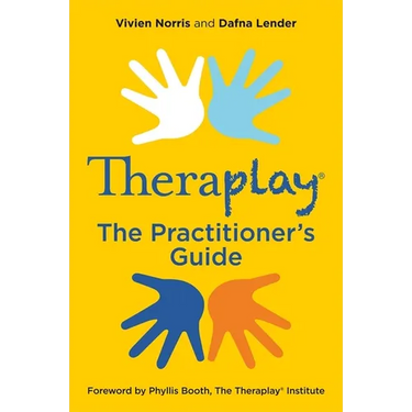 Theraplay(r) - The Practitioner's Guide