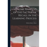 On the Analysis of the Factor of Recall in the Learning Process