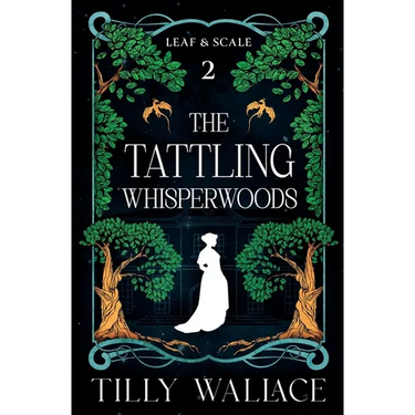 The Tattling Whisperwoods