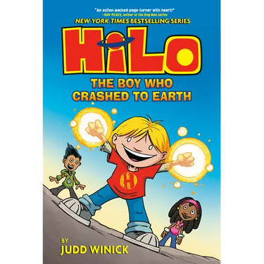 Hilo Book 1: The Boy Who Crashed to Earth: (A Graphic Novel)