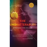 The Unshatterables