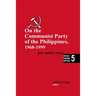 On the Communist Party of the Philippines 1968 - 1999
