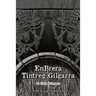 EnBrera Tintreg Gilgarra: To Gods Unknown