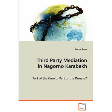 Third Party Mediation in Nagorno Karabakh