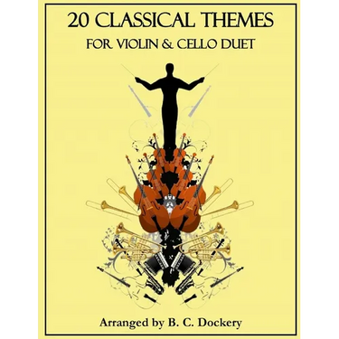 20 Classical Themes for Violin and Cello Duet