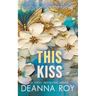 This Kiss