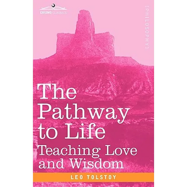 The Pathway to Life: Teaching Love and Wisdom