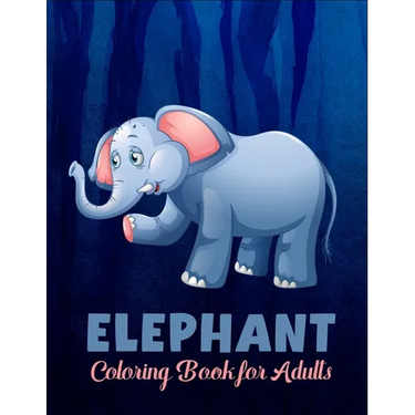 Elephant coloring book for adults: A Unique Beautiful Coloring Pages for adults