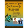 Abundantly YOU! On Purpose in Business: Modules: The Game We Call Sales