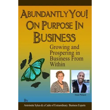 Abundantly YOU! On Purpose in Business: Modules: The Game We Call Sales