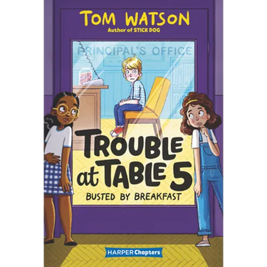Trouble at Table 5: Busted by Breakfast