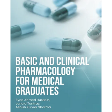 Basic and Clinical Pharmacology for Medical Graduates