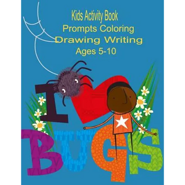 Kids Activity Book Prompts, Coloring, Drawing, Writing Ages 5-10: Children's Educational Notebook