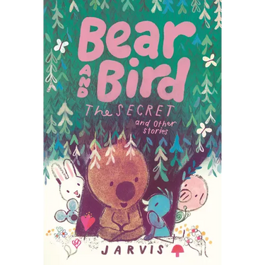 Bear and Bird: The Cave and Other Stories