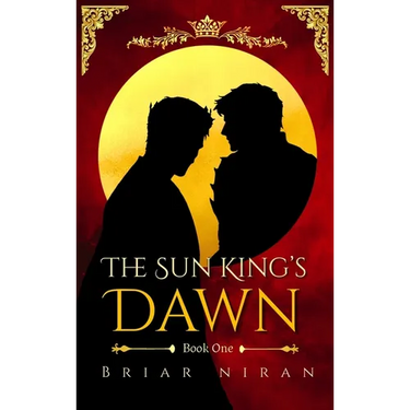The Sun King's Dawn: An Epic MM Romantasy
