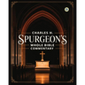 Charles H. Spurgeon's Whole Bible Commentary