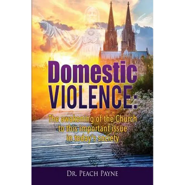 Domestic Violence: The awakening of the Church to this important issue in today's society