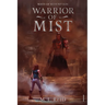Warrior of Mist